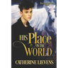His Place in the World