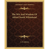 The Wit And Wisdom Of Alfred North Whitehead