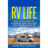 RV Life: What You Need to Know Before You Buy and Travel in an RV