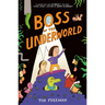Boss of the Underworld