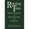 Rotting Trees