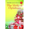 The Myth of Christmas