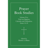 Prayer Book Studies Volume Five: Trial-Use Baptism, Calendar and Ordination, Issues 18-20
