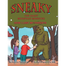 Sneaky the Hairy Mountain Monster: How I Lost My Parents