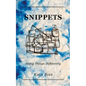 Snippets: Doing Things Differently