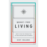Regret-Free Living: How to Find the Intersection of Your Passions and Giftedness