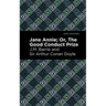 Jane Annie: Or, the Good Conduct Prize