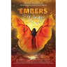 Embers to Wings: Women's Soul Stories of Remembering, Reclaiming & Rising