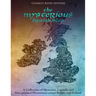 The Mysterious British Isles: A Collection of Mysteries, Legends, and Unexplained Phenomena across Britain and Ireland