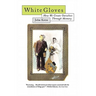 White Gloves