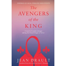 The Avengers of the King