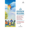 Esteem Builders: A K-8 Curriculum for Improving Social Emotional Learning, School Climate and School Safety
