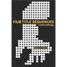Film Title Sequences: A Critical Anthology