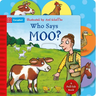 Who Says Moo?: A Pull-Tab Book