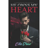 He Owns My Heart: A Contemporary MM Romance
