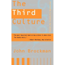Third Culture: Beyond the Scientific Revolution