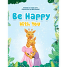 Be Happy With You