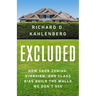 Excluded: How Snob Zoning, Nimbyism, and Class Bias Build the Walls We Don't See