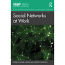 Social Networks at Work