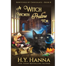 A Witch Worth Praline For (LARGE PRINT): BEWITCHED BY CHOCOLATE Mysteries Book 8
