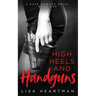 High Heels and Handguns: A Kate Howard Novel, Book One