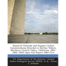 Dissolved Pesticide and Organic Carbon Concentrations Detected in Surface Waters, Northern Central Valley, California, 2001-2002: Usgs Open-File Repor