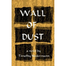 Wall of Dust