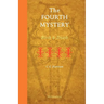 The Fourth Mystery: Birth and Death