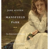 Mansfield Park: An Annotated Edition