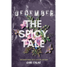 December: A Spicy Tale