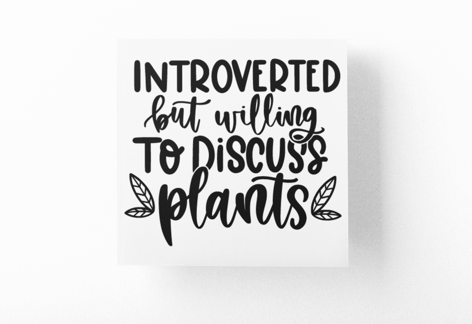 Introverted But Willing To Discuss Plants Plant Mom Sticker by WinsterCreations™ Official Store