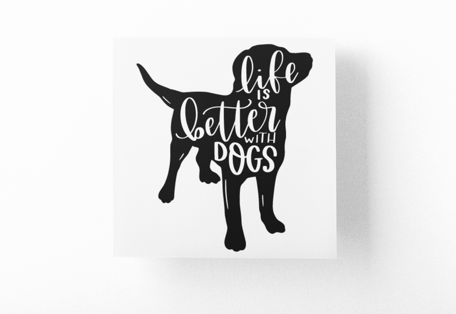 Life Is Better With Dogs Dog Mom Sticker by WinsterCreations™ Official Store