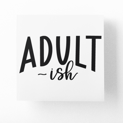 Adult-ish Sarcastic Sticker by WinsterCreations™ Official Store