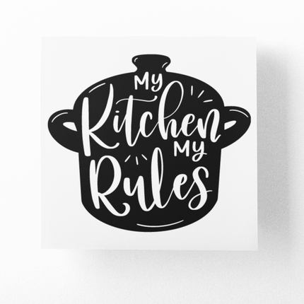 My Kitchen My Rules Sticker by WinsterCreations™ Official Store