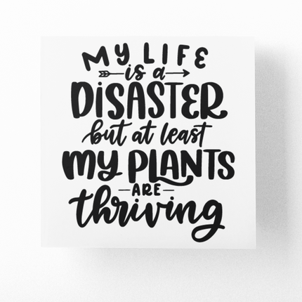 My Life Is A Disaster Plant Mom Sticker by WinsterCreations™ Official Store