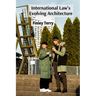 International Law's Evolving Architecture: Treaties, Custom, and the Rise of Soft Law in Global Governance