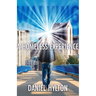 Walking With God: A Homeless Experience