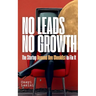 No Leads No Growth: The Startup Demand Gen Checklist to Fix It