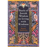 Pearls of Jewish Wisdom on Living with Kindness
