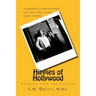 Hippies of Hollywood: Stories from the Sixties