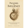 Proverbs of Influence