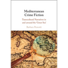 Mediterranean Crime Fiction