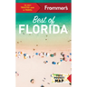 Frommer's Best of Florida