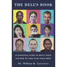 The Bell's Book: An Essential Guide To Bell's Palsy And How To Take Back Your Smile