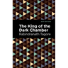 The King of the Dark Chamber