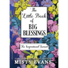 The Little Book of Big Blessings, An Inspirational Journal