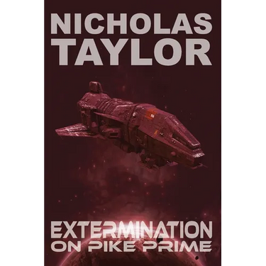 Extermination on Pike Prime