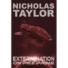 Extermination on Pike Prime