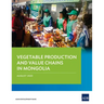 Vegetable Production and Value Chains in Mongolia