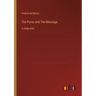 The Purse and The Message: in large print